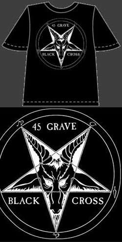 45 Grave: Black Cross - Goth Industrial Punk T-shirts. Prices include shipping.